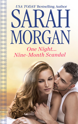 One Night...Nine-Month Scandal